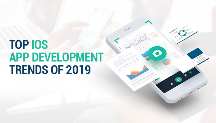 Top IOS App Development Trends of 2019